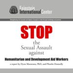 Tufts University Scholar Finds International Aid Workers Are Subjected to Sexual Harassment and Assault